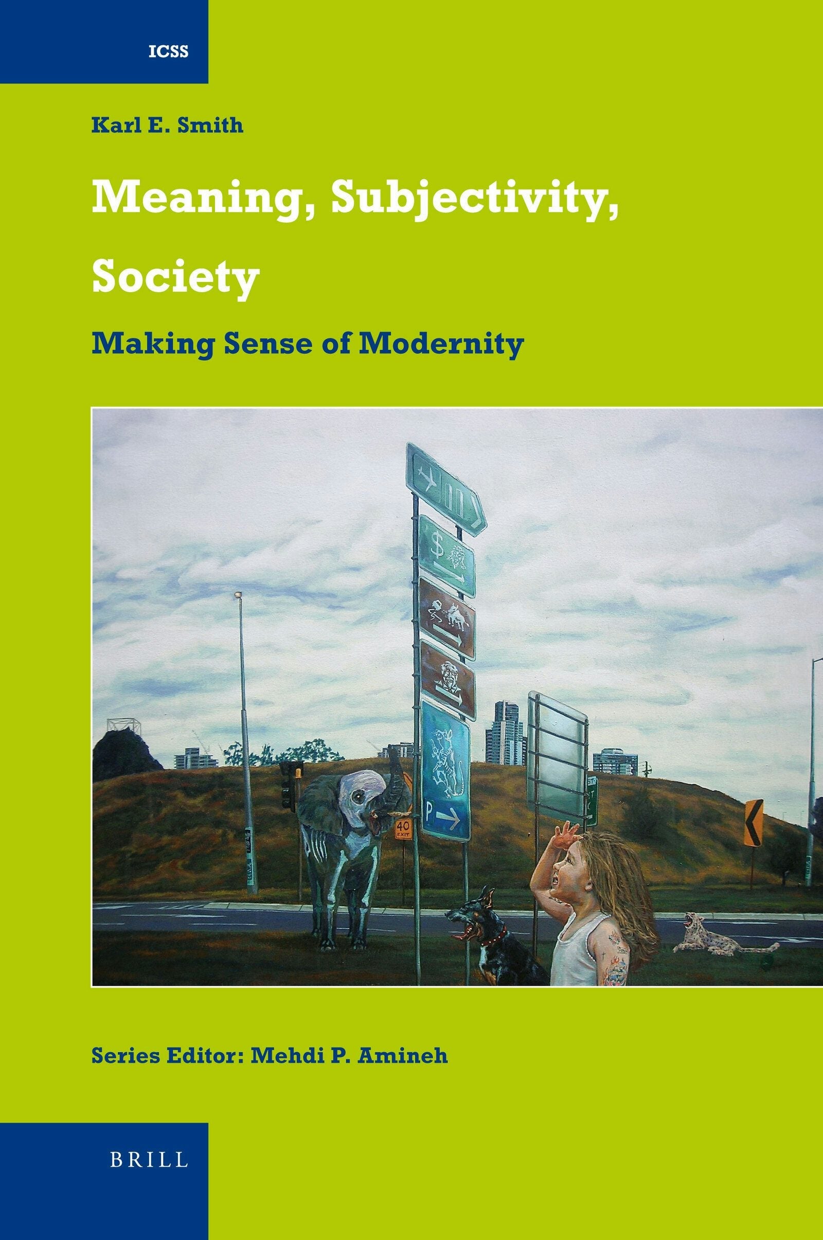Book cover image for Meaning, Subjectivity, Society ISBN: 9789004181724
